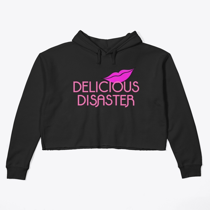 Delicious Disaster