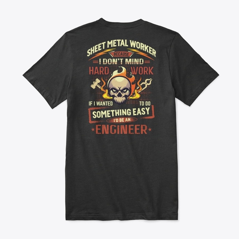 Hardworking Sheet Metal Worker Hoodie