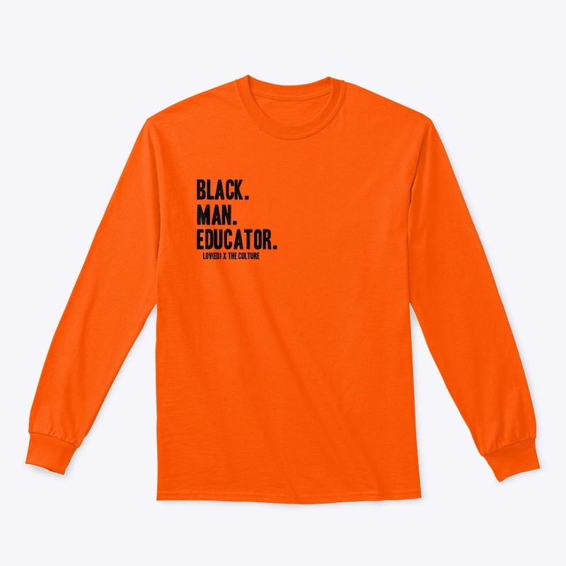 Black. Man. Educator. 