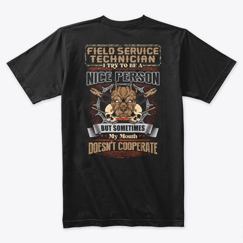 Sarcastic Field Service Technician