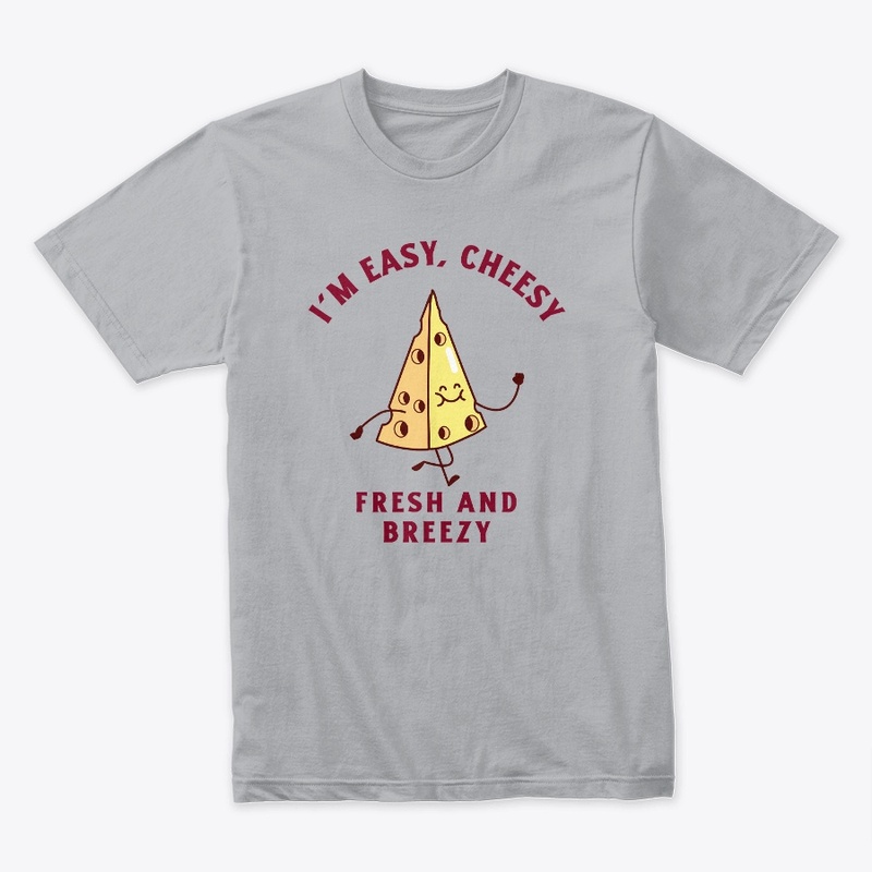 Easy Cheesy Fresh And Breezy
