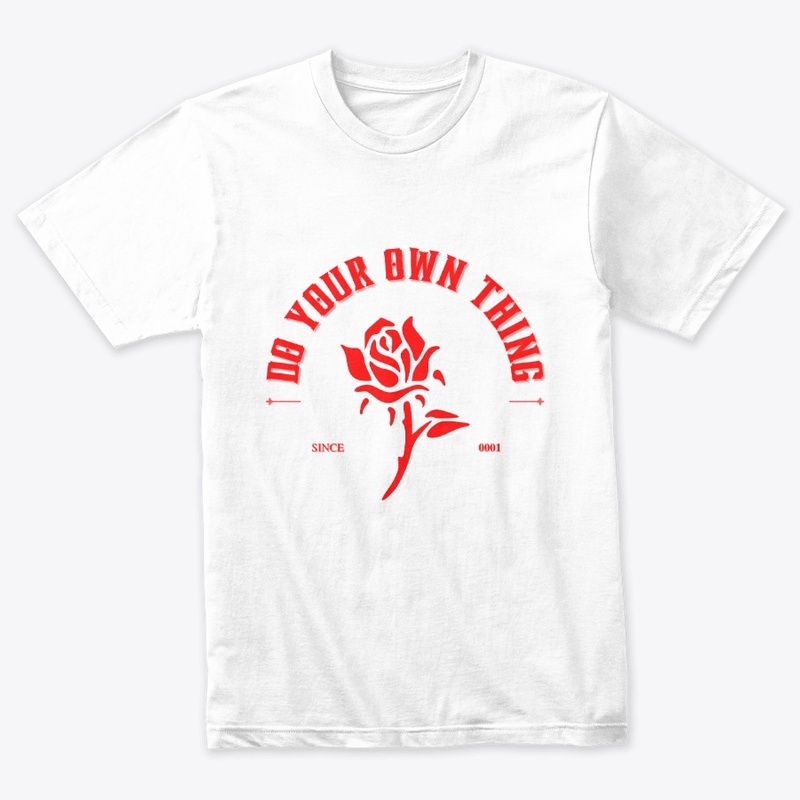 Do your own thing flower t shirt design