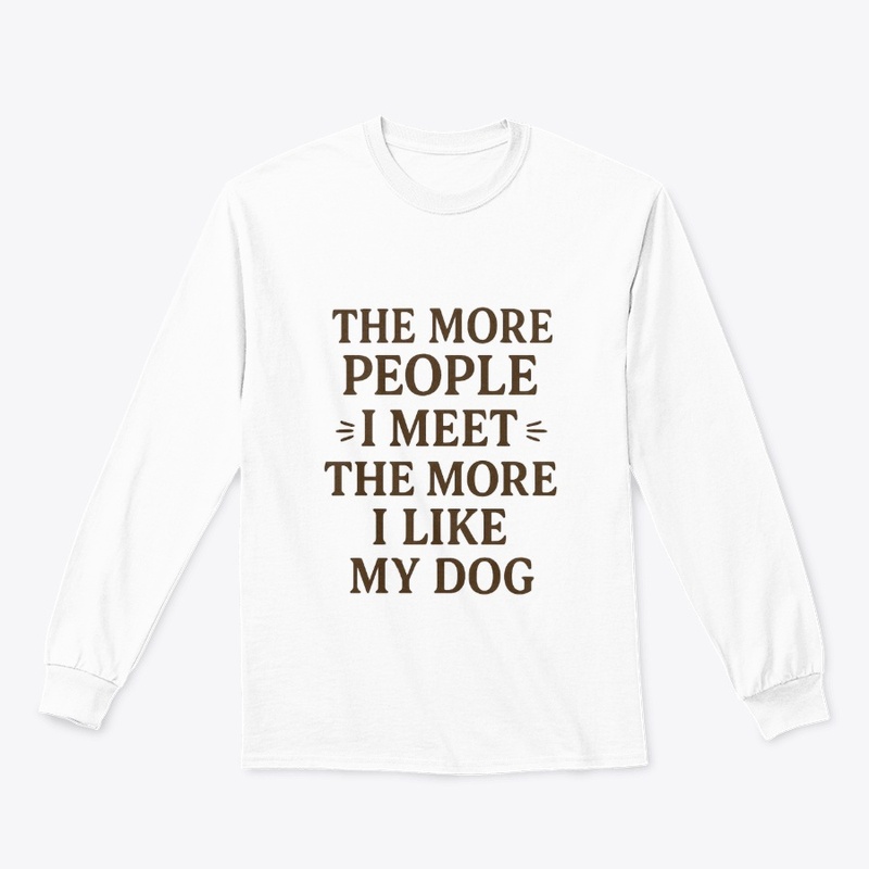 The more people I meet