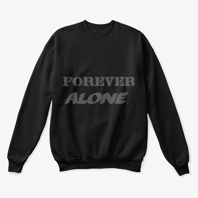 forever alone print product