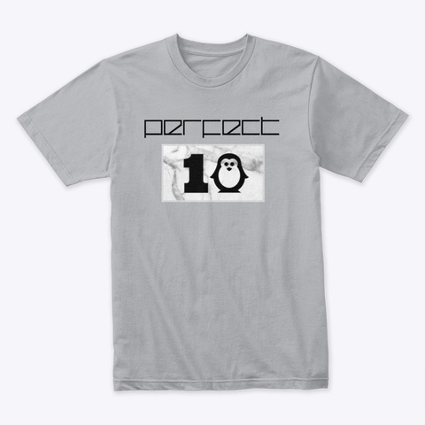 You Are A Perfect 10 Heather Grey Camiseta Front