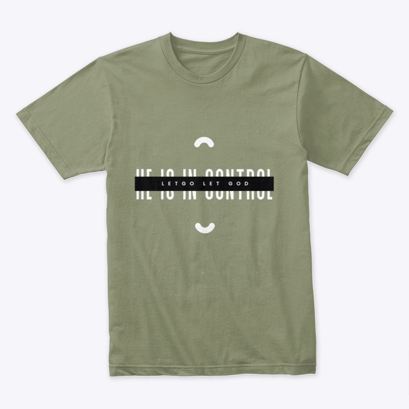 He is in Control Men's T-Shirt