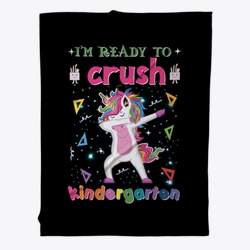 I m Ready To Crush The Kindergarten