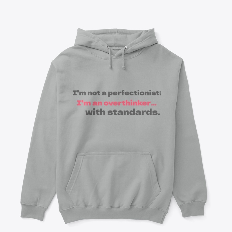 Not a Perfectionist