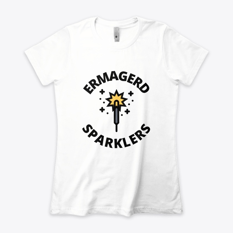 Ermagerd sparklers funny fireworks lover