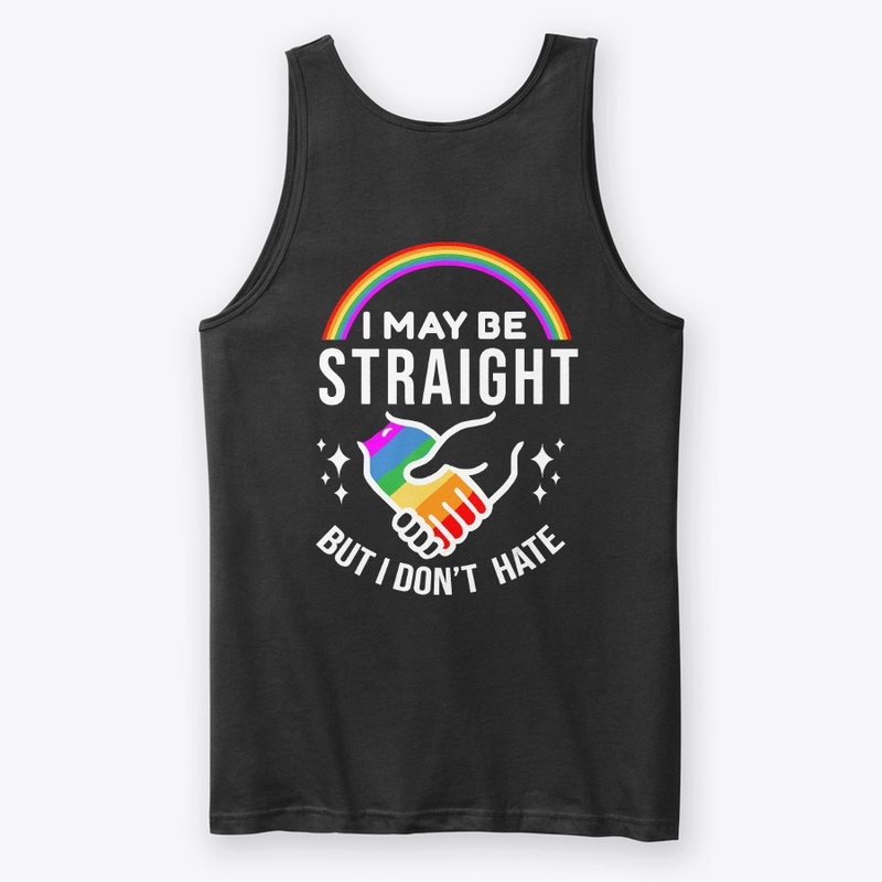 Love is Love - Straight but don't hate