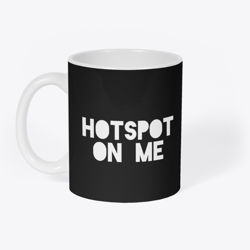 Hotspot on Me