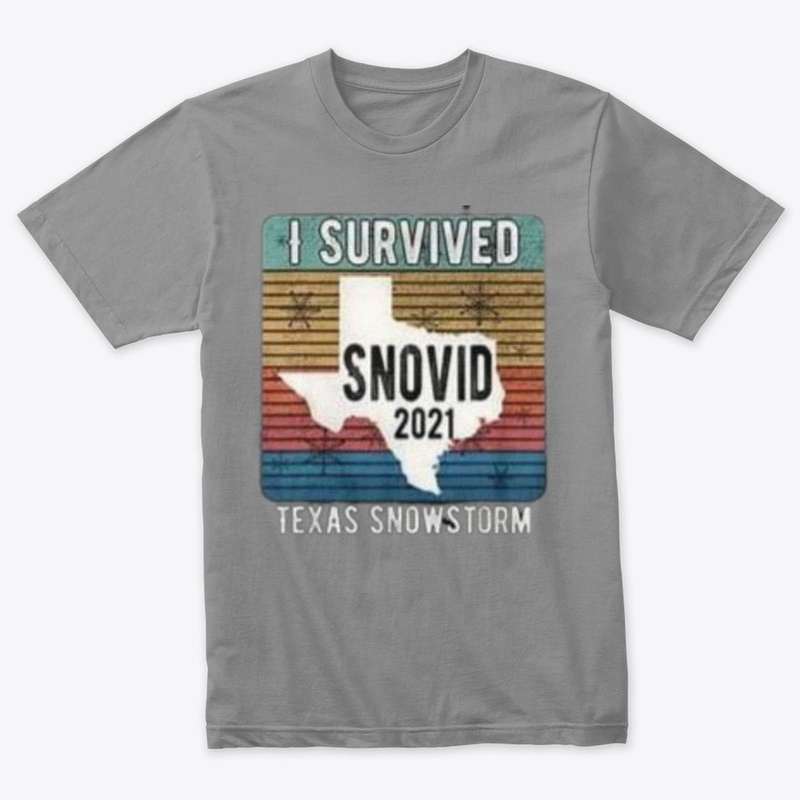 Survived Snovid-21 #Texas Strong