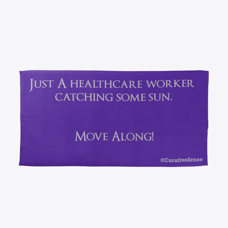 Healthcare workers need SUN!