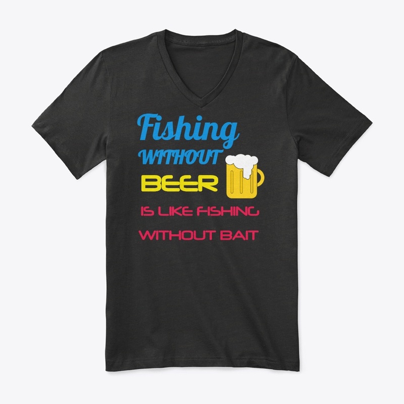 Fishing without beer without bait quote