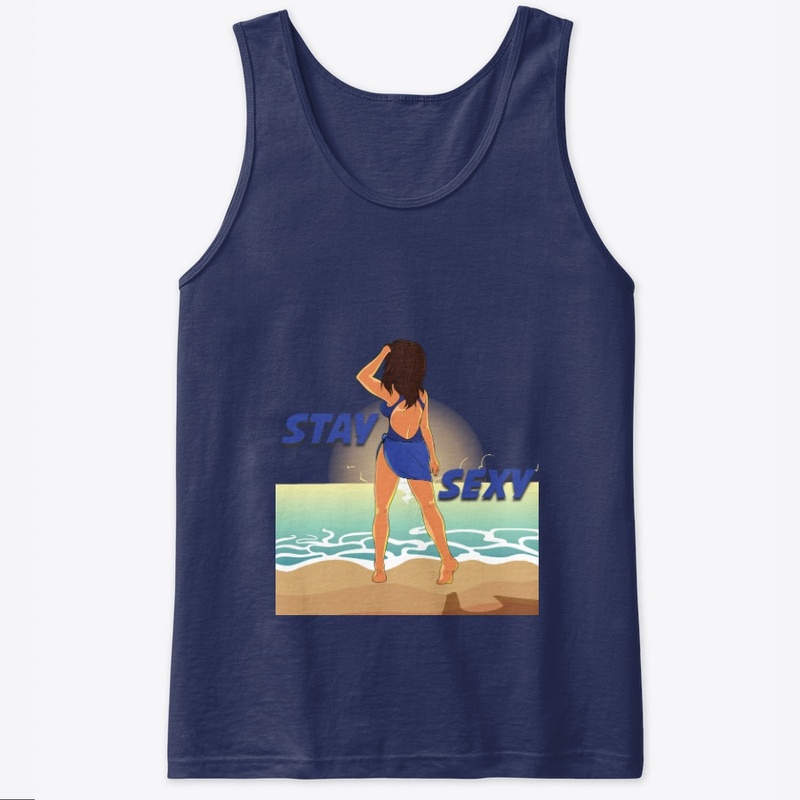 Stay SEXY