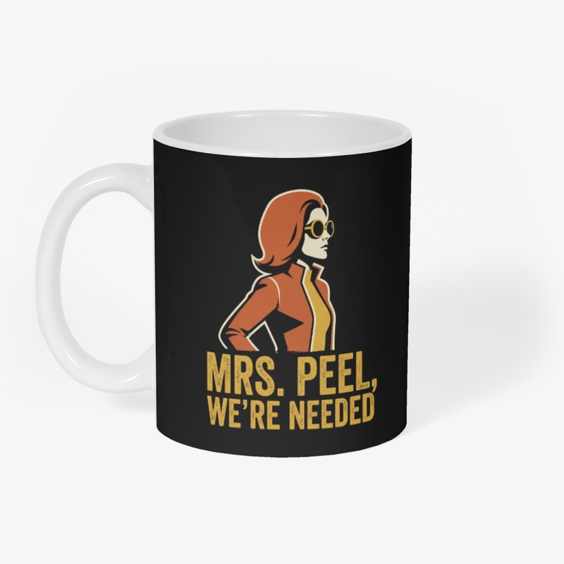 Mrs. Peel, We're Needed 