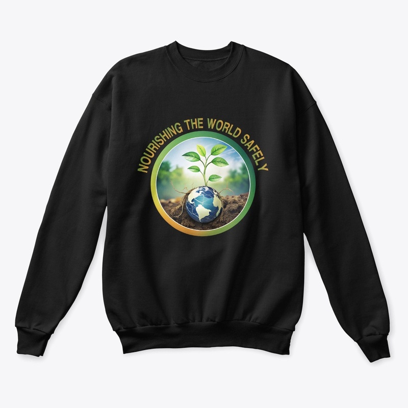 Nourishing the World Safely  T-Shirt