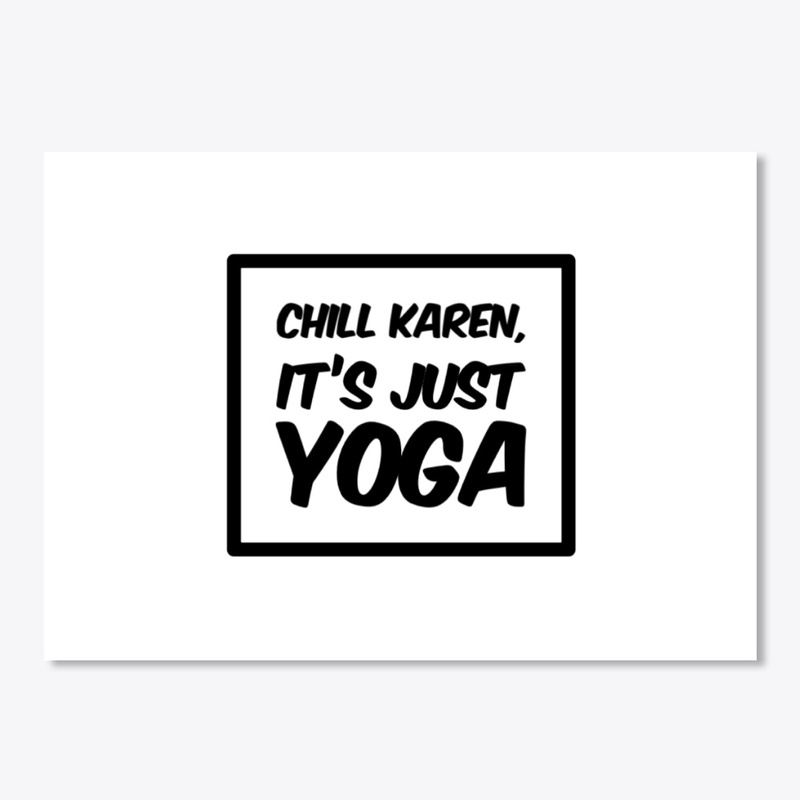 It's Just Yoga