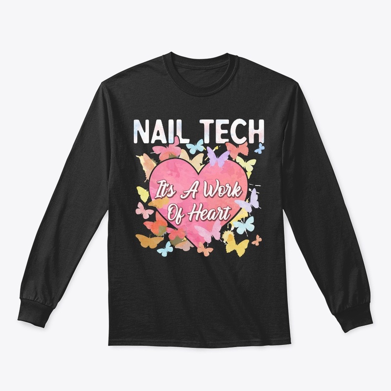 Nail Tech Gift - It's A Work Of Heart