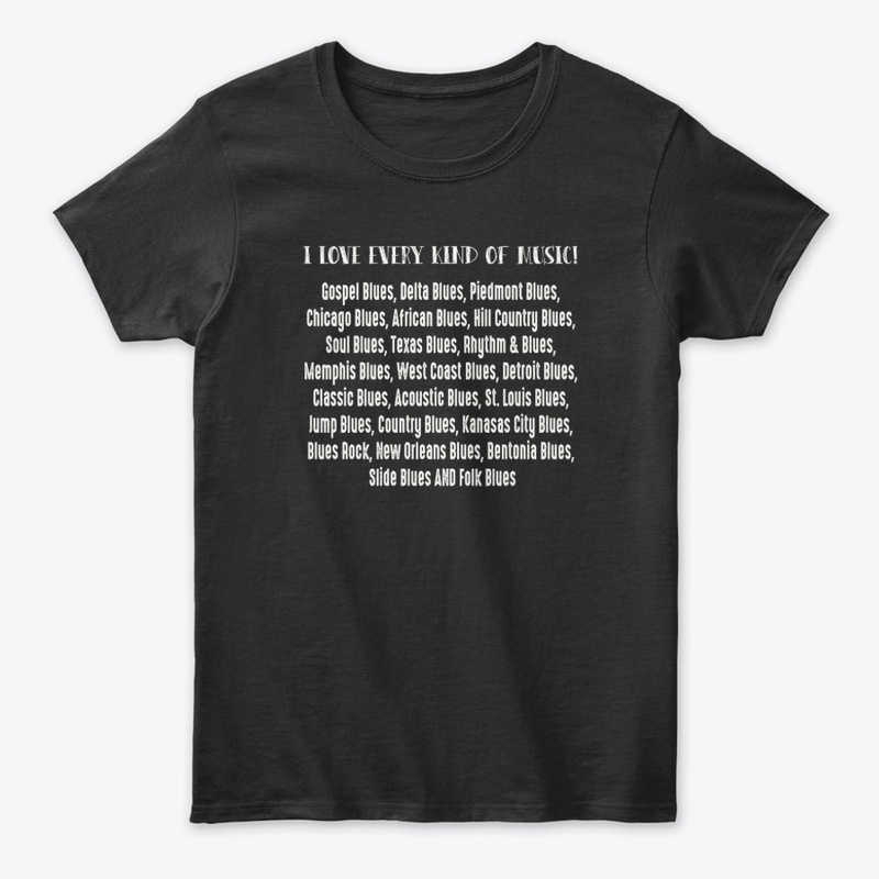 THE ULTIMATE BLUES MUSIC T-SHIRT