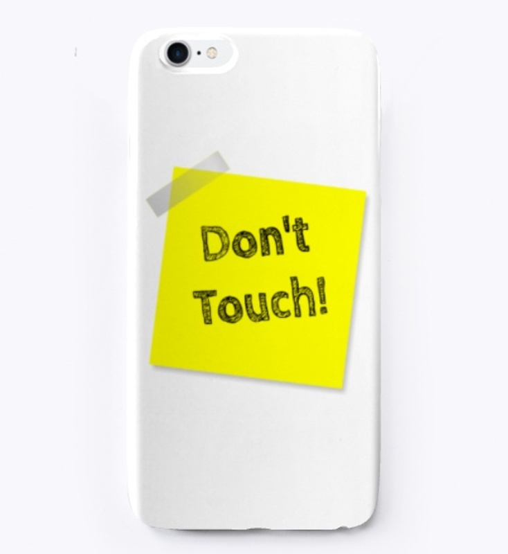 Don't Touch!