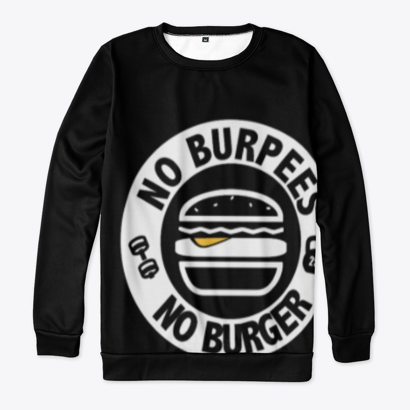NO BURGER  Workout Shirt