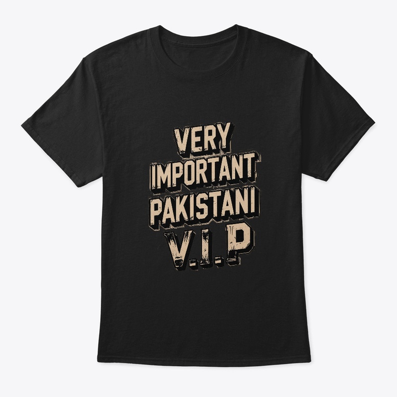 Very Important Pakistani V.I.P Tee