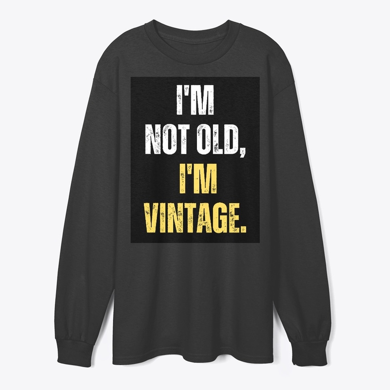 I AM NOT OLD
