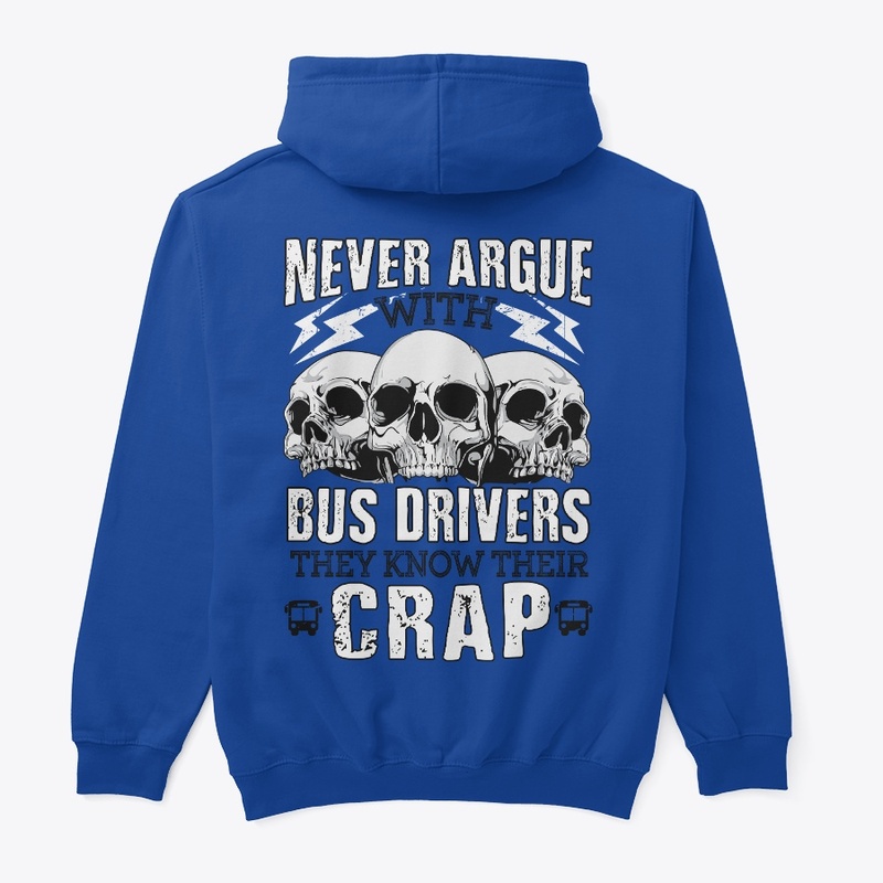 Bus Drivers Know Their Crap