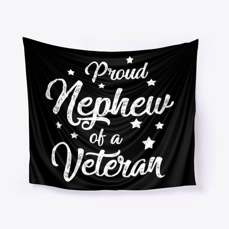 Proud Nephew of a Veteran