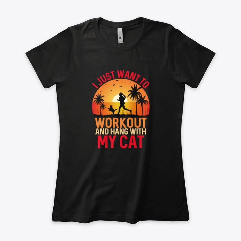 i just want to workout and hang with my