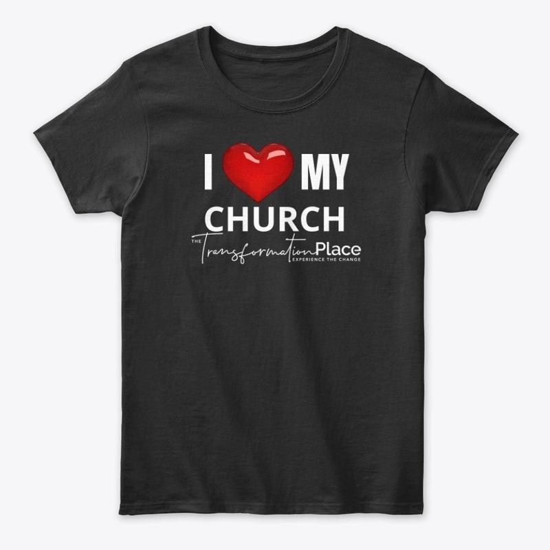I Love My Church (white print)