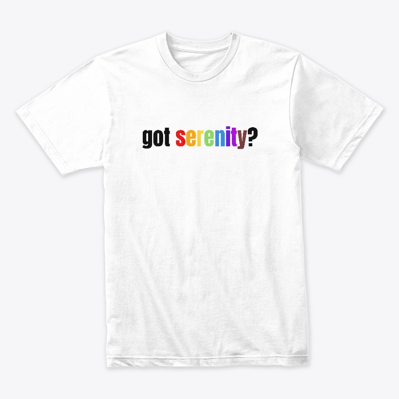 got serenity?