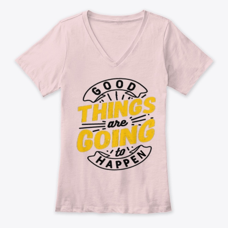 Good things are going to happen