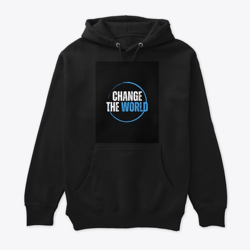 CHANGE THE WORLD