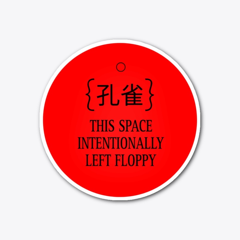 This Space Intentionally Floppy