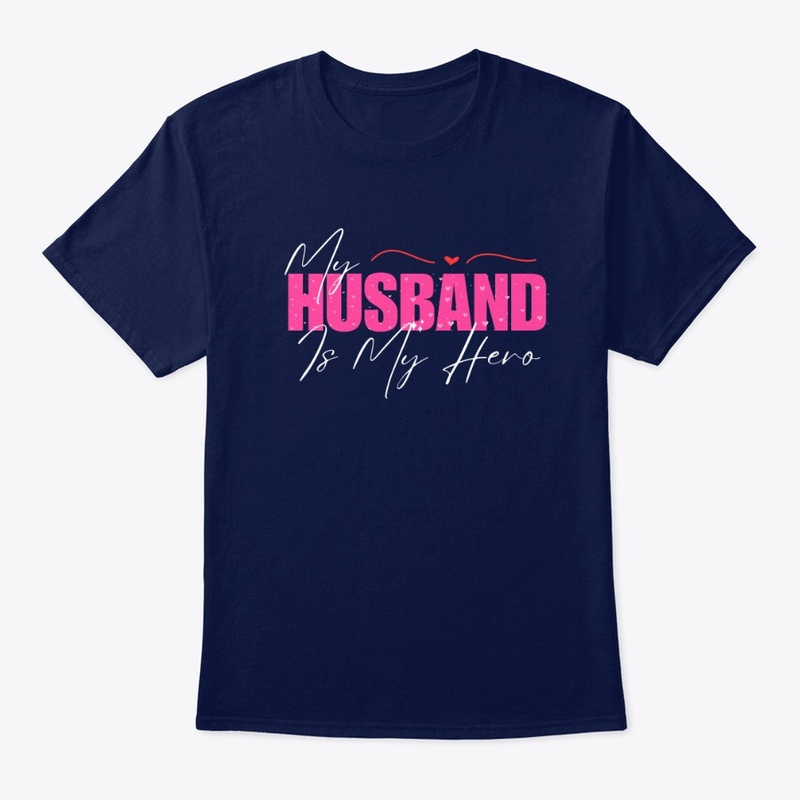 My Husband is my Hero