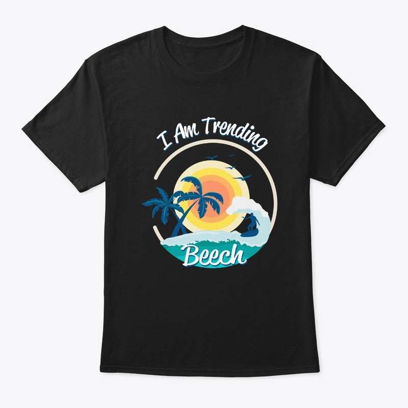 I Am Trending Beech 