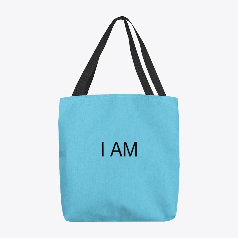 I AM