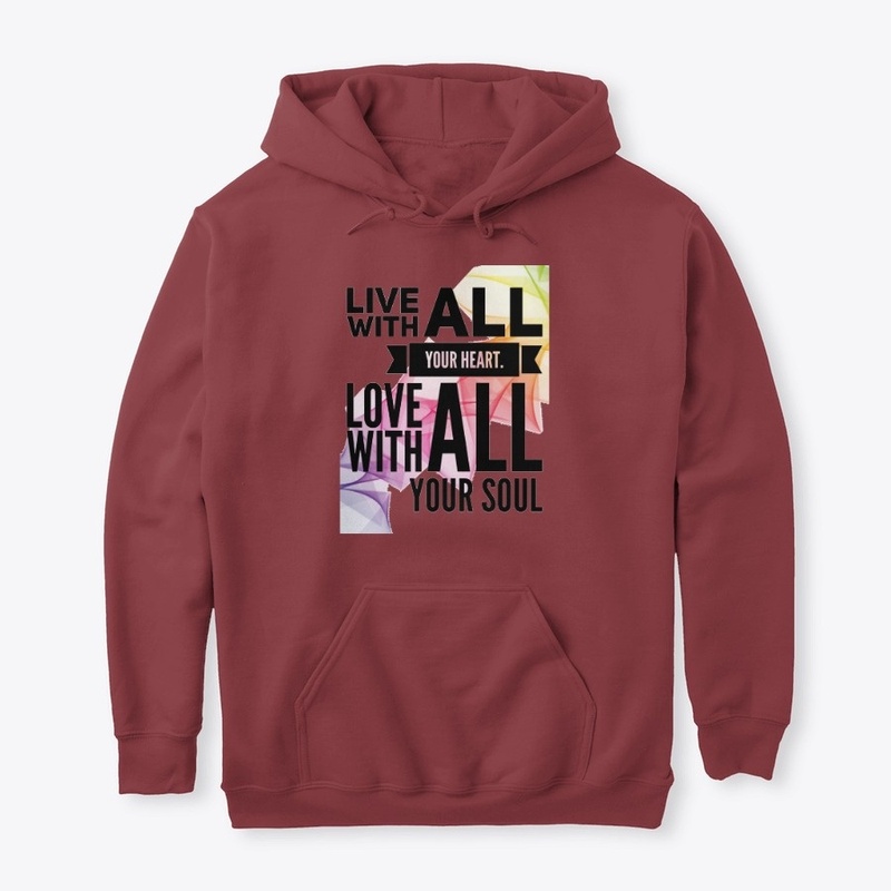 Live With All Your Heart