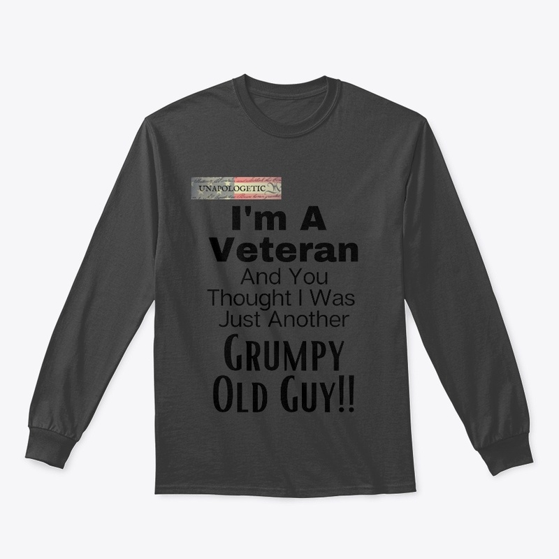 I'm A Veteran And You Thought I Was Just