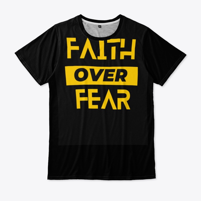 Quotes "Faith Over Fear"