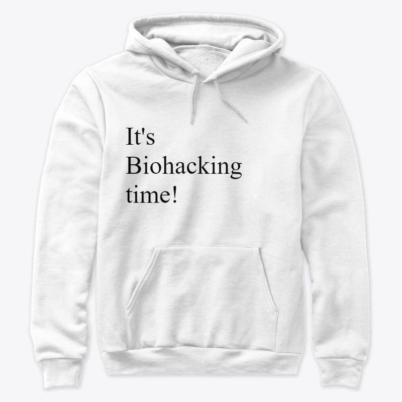 It's biohacking time!