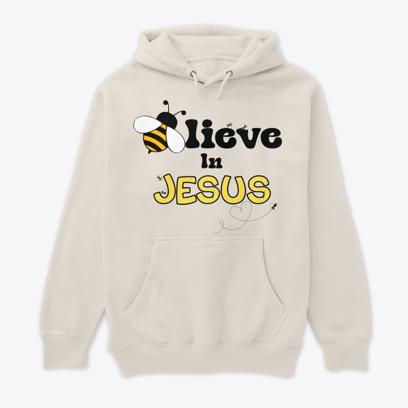 Bee-lieve in Jesus