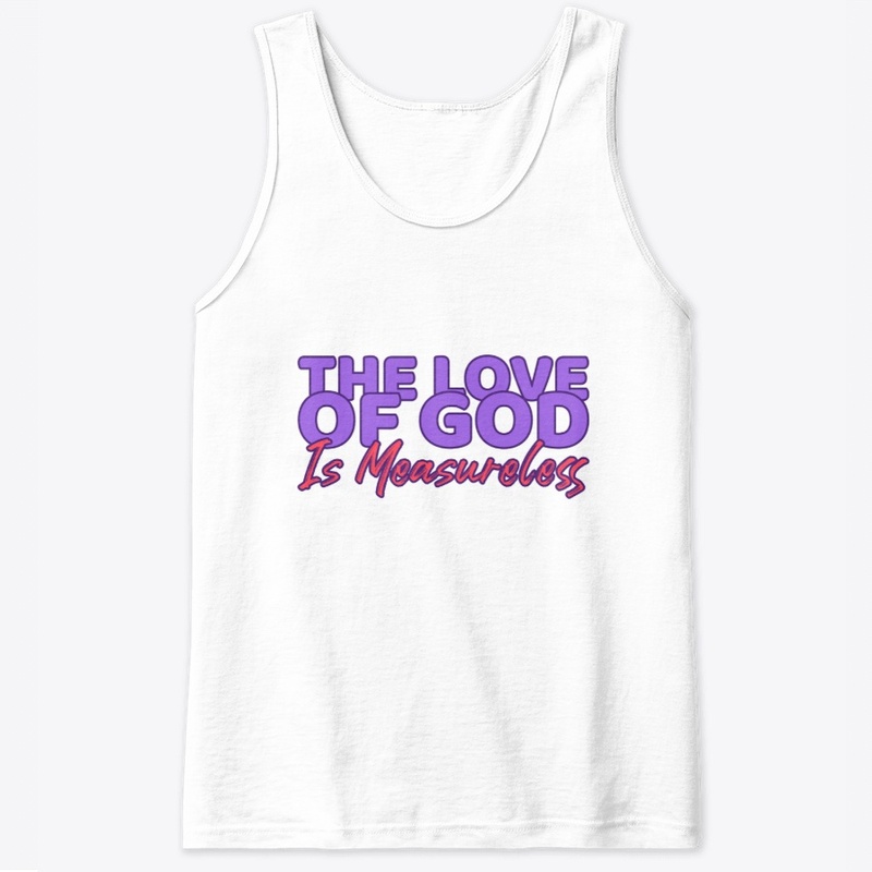 The love of God is measureless