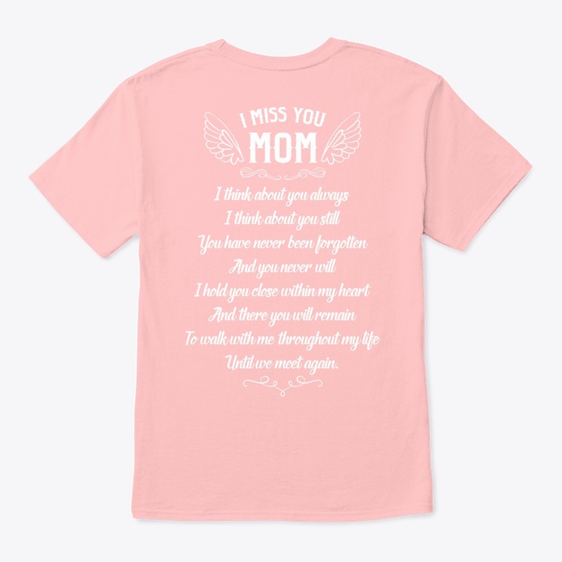 I Miss you Mom