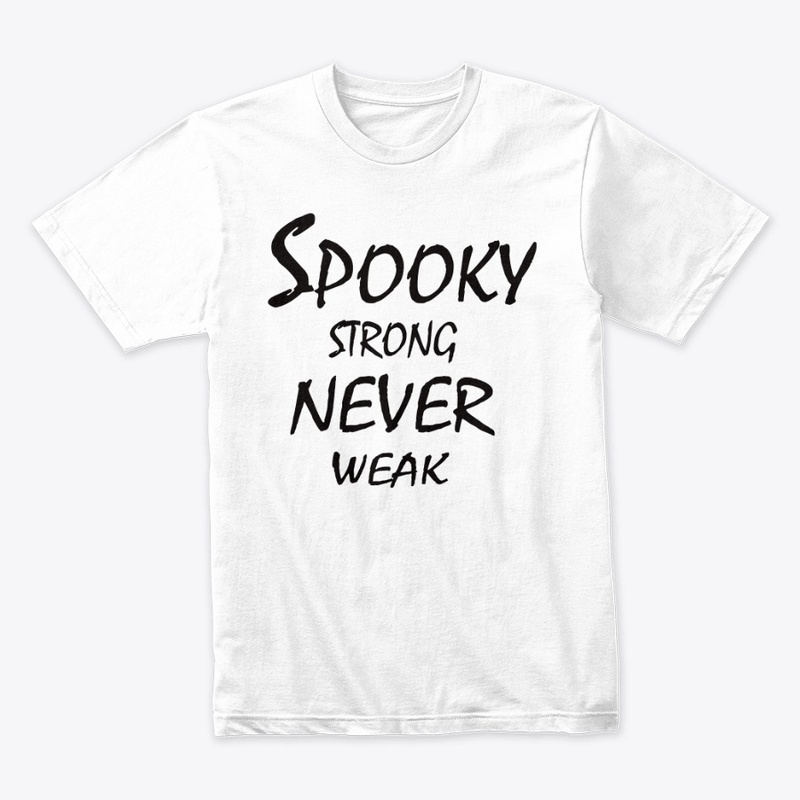 Spooky Strong, Never Weak
