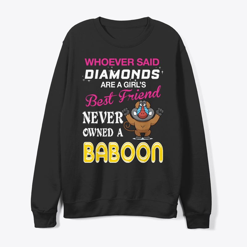 Best Friend Never Owned A Cat BABOON