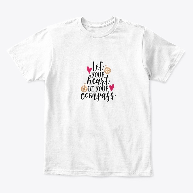 let your heart  be a compass