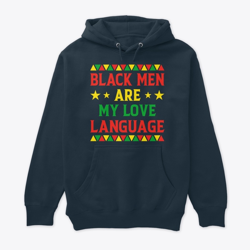 Black Men Are My Love Language